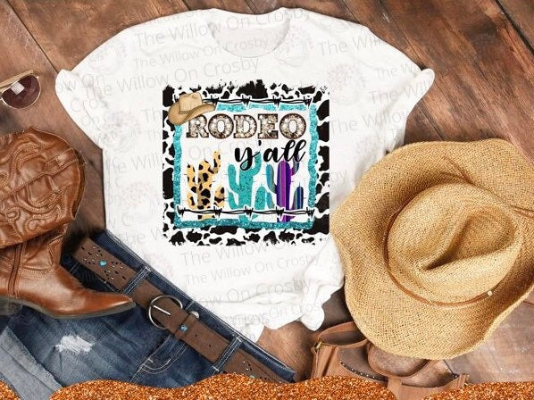 Rodeo Ya’ll/Turquoise /Cactus/Leopard/Cow/Country/Sublimation Transfer