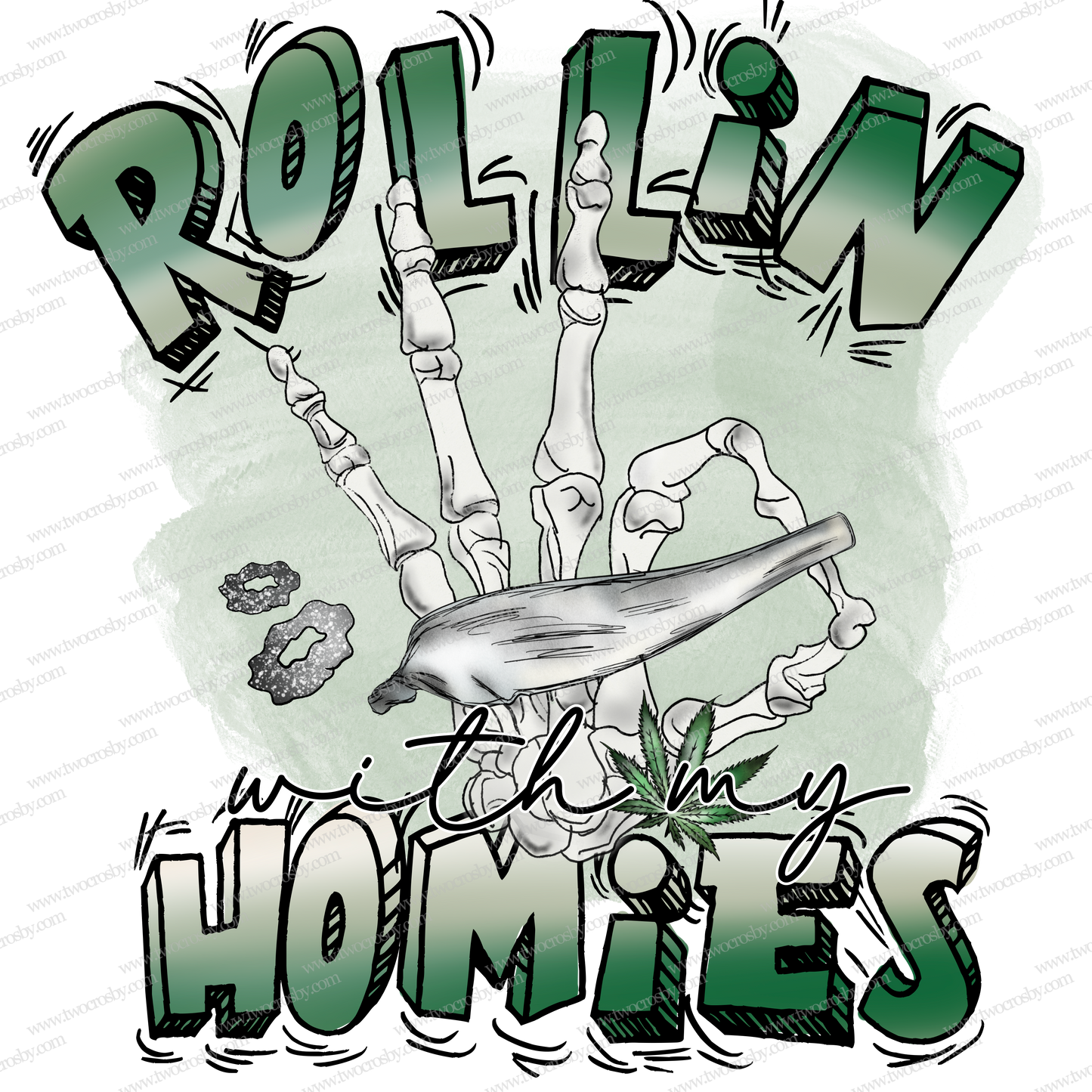 Rollin With Homies - Sublimation Transfer